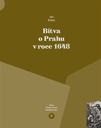 Kilián, Jan - Bitva o Prahu v roce 1648