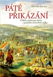 Polách, Antonín - Páté přikázání