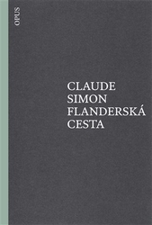 Simon, Claude - Flanderská cesta