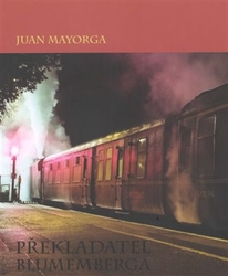 Mayorga, Juan - Překladatel Blumemberga