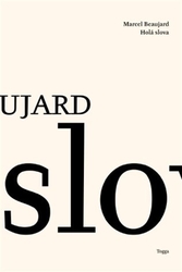 Beaujard, Marcel - Holá slova