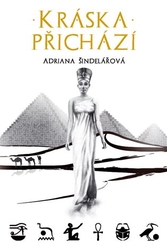 Šindelářová, Adriana - Kráska přichází