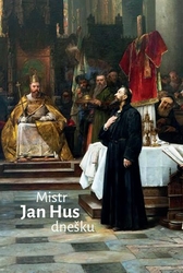 Lovčí, Radovan - Mistr Jan Hus dnešku