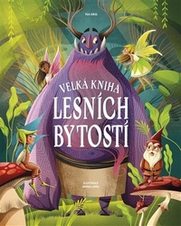 Orsi, Tea - Velká kniha lesních bytostí