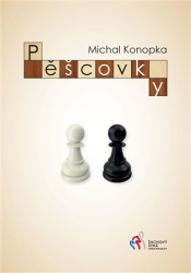 Konopka, Michal - Pěšcovky