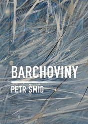 Šmíd, Petr - Barchoviny