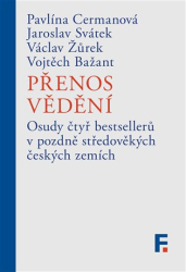 Bažant, Vojtěch - Přenos vědění