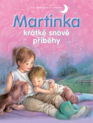 Delahaye, Gilbert - Martinka - krátké snové příběhy