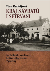 Rudolfová, Věra - Kraj návratů i setrvání