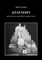 Veselý, Josef - Atavismy