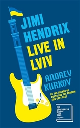 Kurkov, Andrey - Jimi Hendrix Live in Lviv