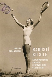 Baranowski, Shelley - Radostí ku síle