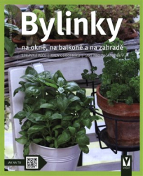 Rechtová, Christine - Bylinky na okně, na balkoně a na zahradě