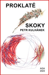 Kulhánek, Petr - Proklaté skoky