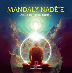 Němcová, Jana - Mandaly naděje