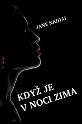 Naihai, Jane - Když je v noci zima