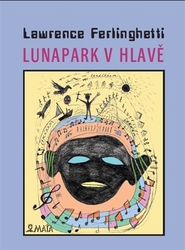 Ferlinghetti, Lawrence - Lunapark v hlavě