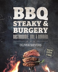 Sievers, Oliver - BBQ - Steaky a burgery