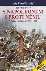 Peter, Benedikt - S Napoleonem i proti němu