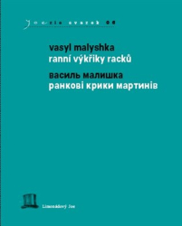 Malyshka, Vasyl - Ranní výkřiky racků