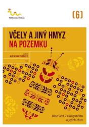 Včely a jiný hmyz na pozemku