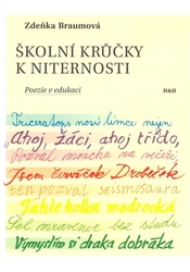 Braumová, Zdeňka - Školní krůčky k niternosti