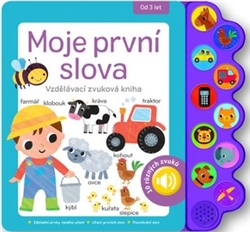 Galloway, Fhiona - Moje první slova