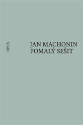 Machonin, Sergej - Pomalý sešit