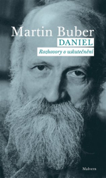 Buber, Martin - Daniel. Rozhovory o uskutečnění