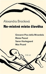 Brocková, Alexandra - Ne-místné místo člověka