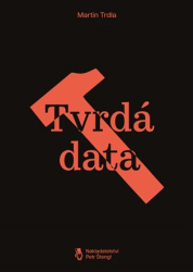 Trdla, Martin - Tvrdá data