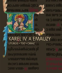 Kubínová, Kateřina - Karel IV. a Emauzy