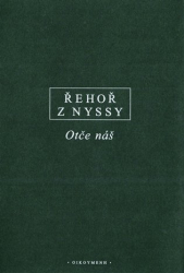 Řehoř z Nyssy - Otče náš