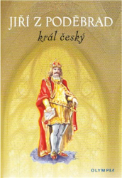 Liška, Václav - Jiří z Poděbrad, král český