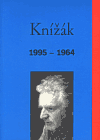 Knížák, Milan - Knížák 1995-1964