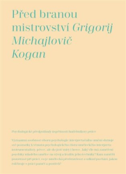 Kogan, Grigorij Michajlovič - Před branou mistrovství