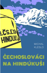 Kleslo, Michal - Čechoslováci na Hindúkuši