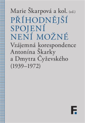 Škarpová, Marie - Příhodnější spojení není možné