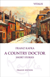 Kafka, Franz - A Country Doctor