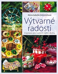 Grimmichová, Alena - Výtvarné radosti