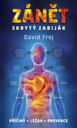 Frej, David - Zánět - skrytý zabiják