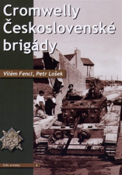 Fencl, Vilém - Cromwelly československé brigády