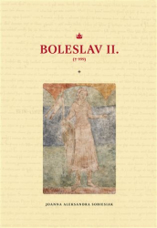 Sobiesiak, Joanna Aleksandra - Boleslav II.