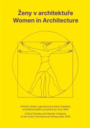 Brůhová, Klára - Ženy v architektuře / Women in Architecture