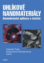 Fiala, Zdeněk - Uhlíkové nanomateriály