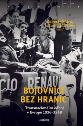 Gildea, Robert - Bojovníci bez hranic