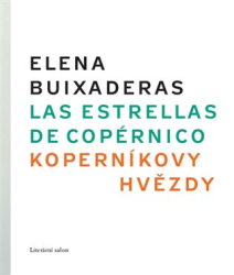 Buixaderas, Elena - Koperníkovy hvězdy/ Estrellas de Copérnico