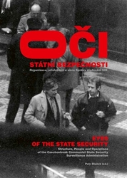 Blažek, Petr - Oči Státní bezpečnosti / Eyes of the State Security