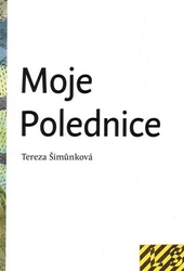 Šimůnková, Tereza - Moje Polednice