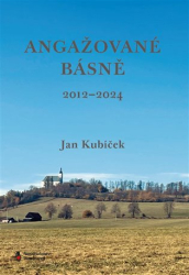 Kubíček, Jan - Angažované básně (2012-2024)